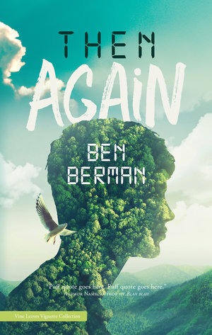 Then Again by Ben Berman